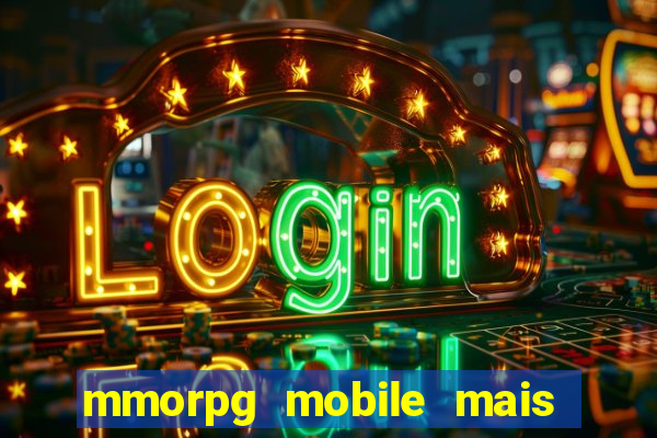 mmorpg mobile mais jogado 2024